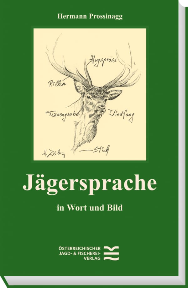 Jägersprache in Wort und Bild