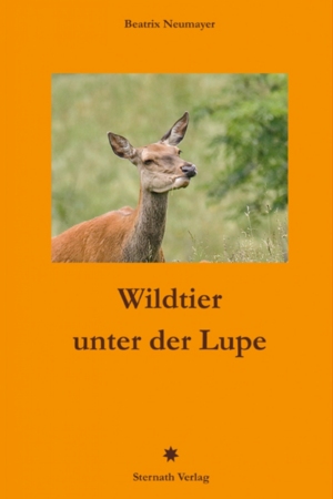 Wildtier unter der Lupe