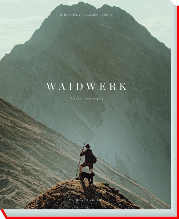 Waidwerk - Bilder vom Jagen cover