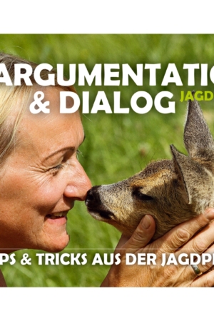 Broschüre: Argumentation & Dialog - Jagdkritik