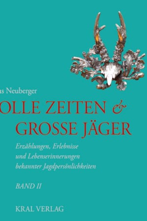 Tolle Zeiten & Große Jäger